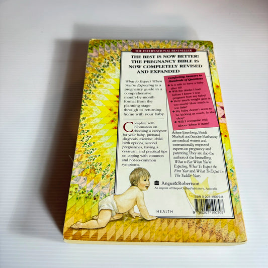 What To Expect When You're Expecting - Arlene Eisenberg, Heidi E. Murkoff  & Sandee E. Hathaway, B.S.N