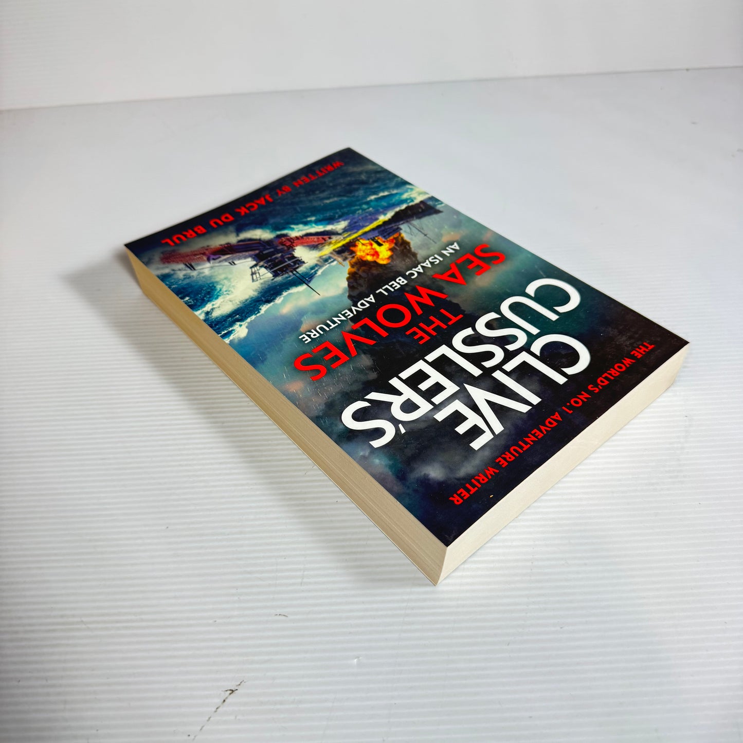 The Sea Wolves (An Isaac Bell Adventure) - Clive Cussler's Written By Jack Du Brul