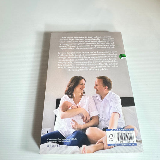 Message To My Girl : A Dying Father's Powerful Legacy of Hope - Dr Jared Noel