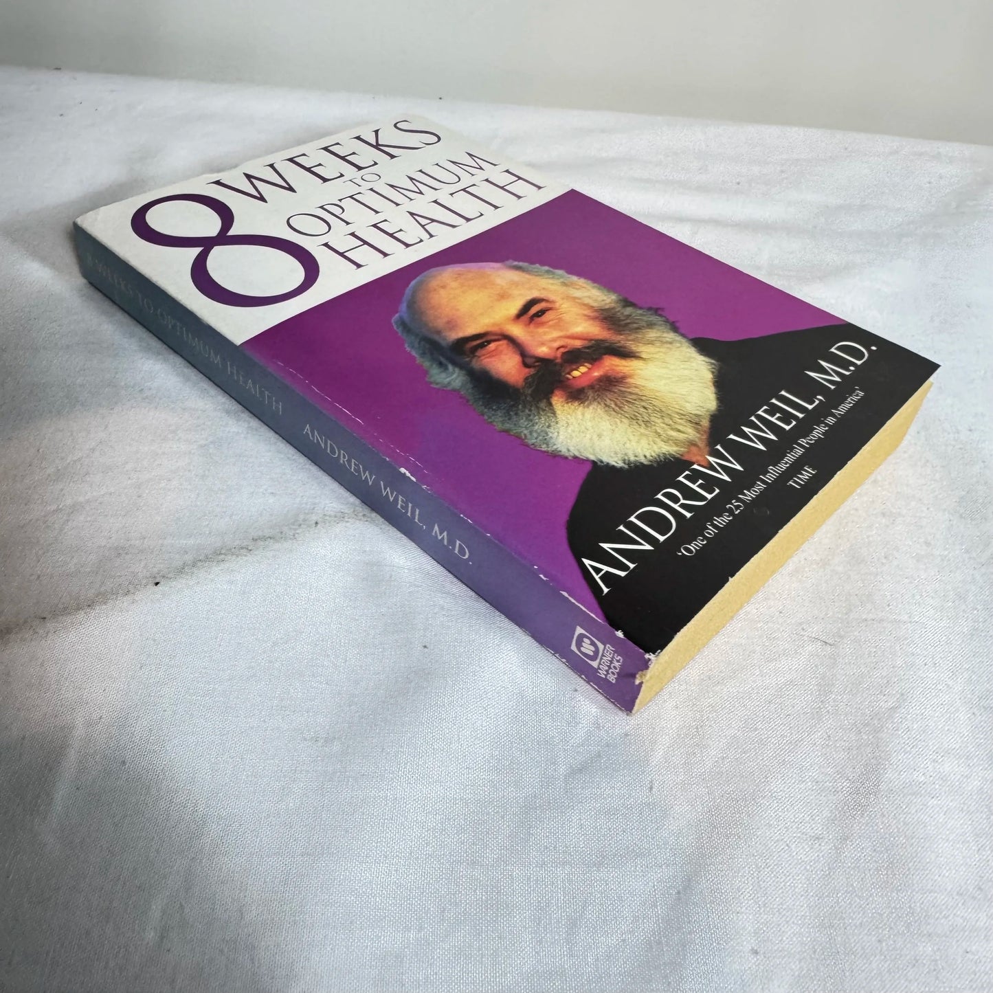 8 Weeks To Optimum Health - Andrew Weil