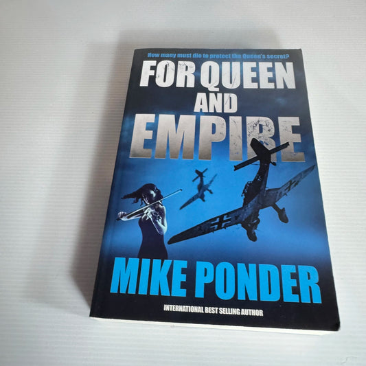 For Queen And Empire - Mike Ponder