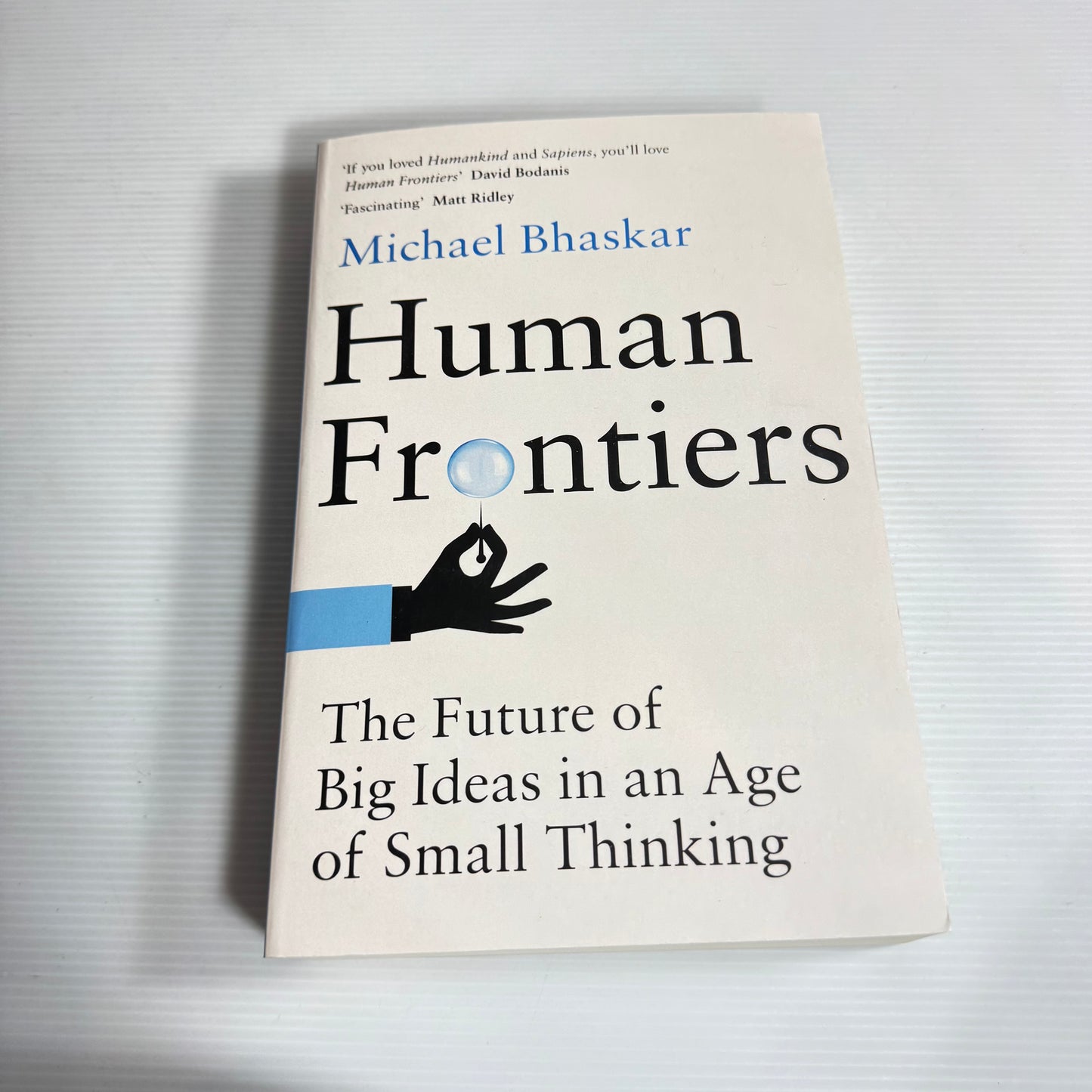 Human Frontiers - Michael Bhaskar (New)