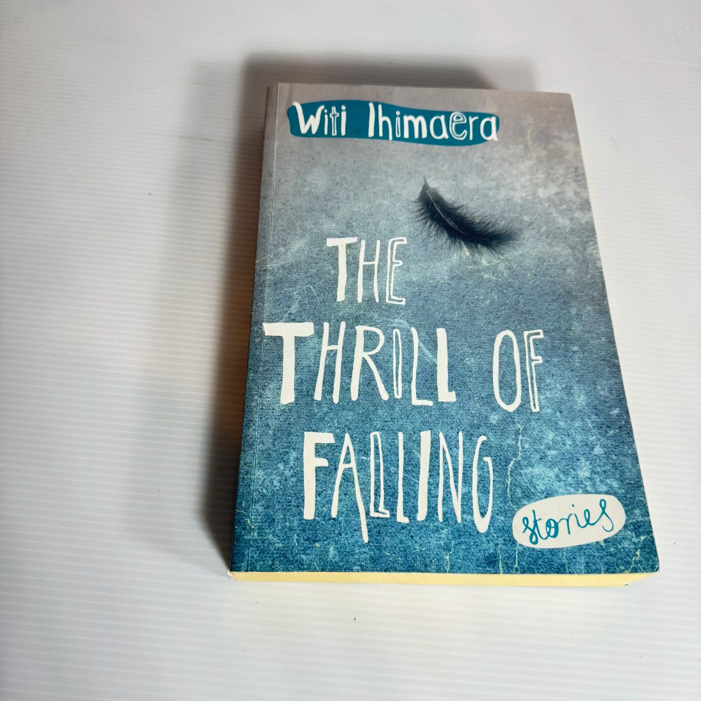 The Thrill of Falling - Witi Ihimaera