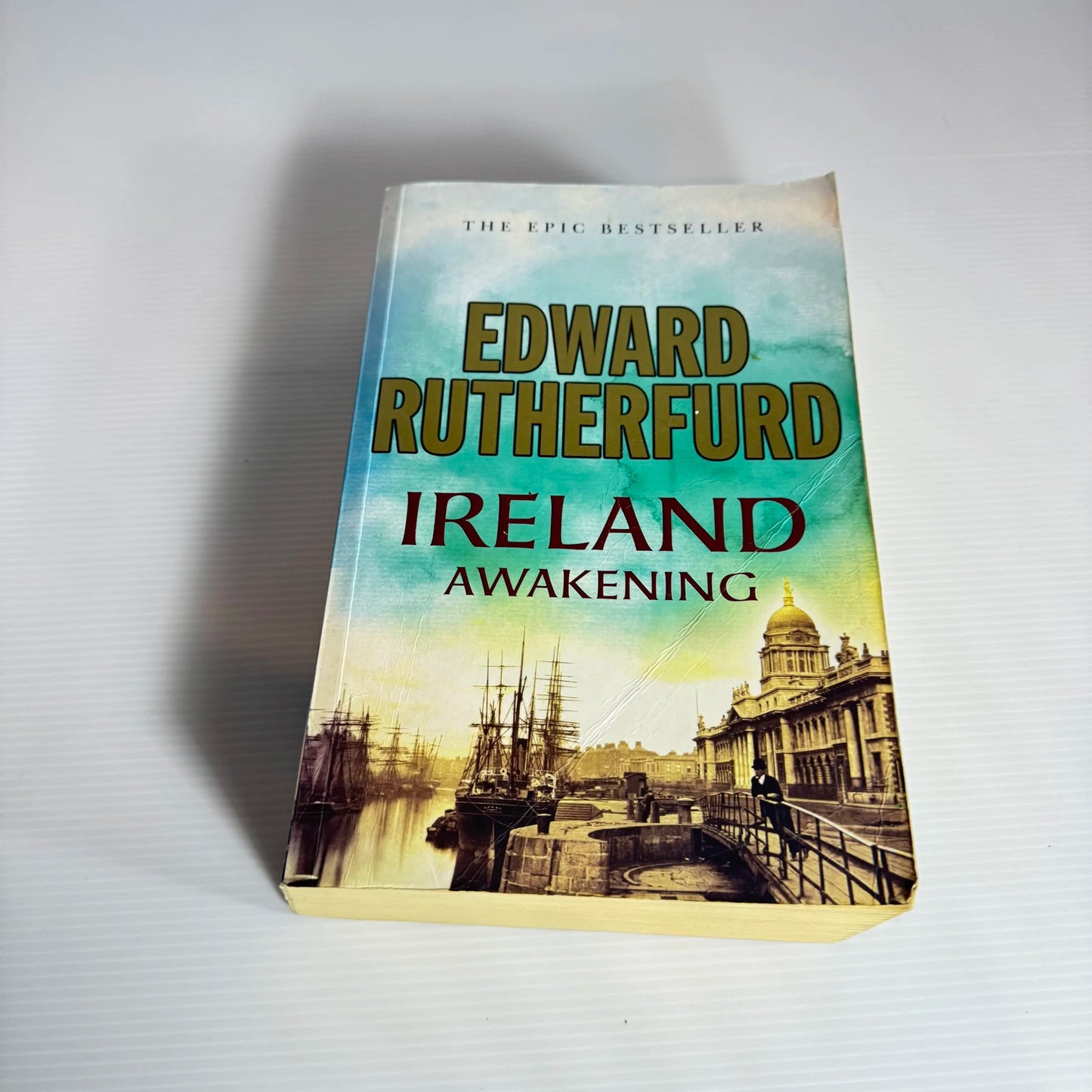 Ireland Awakening - Edward Rutherfurd