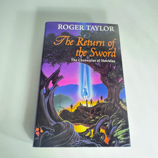 The Return of the Sword : The Chronicles of Hawklan - Rodger Taylor (Vintage First Edition 1999)