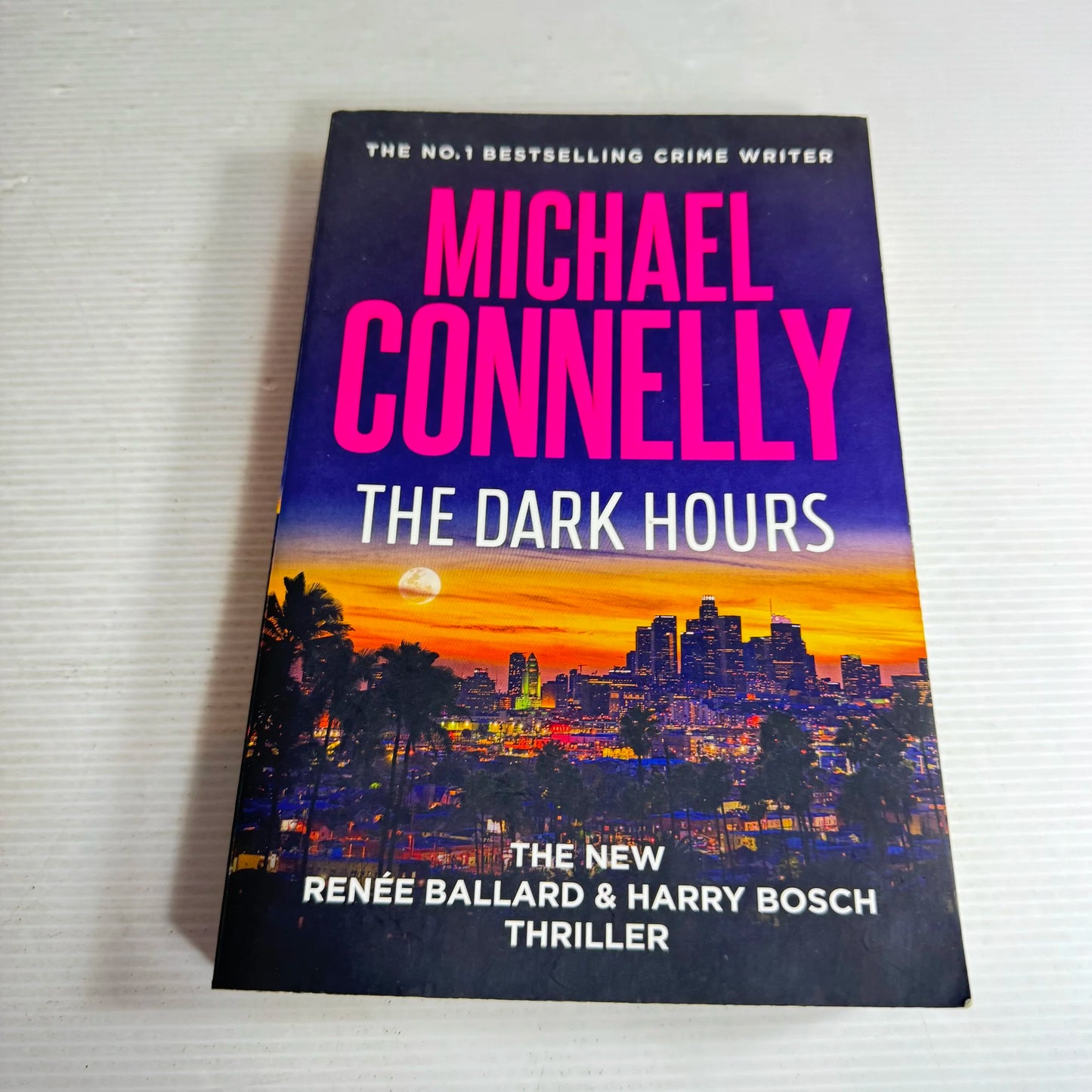 The Dark Hours - Michael Connelly