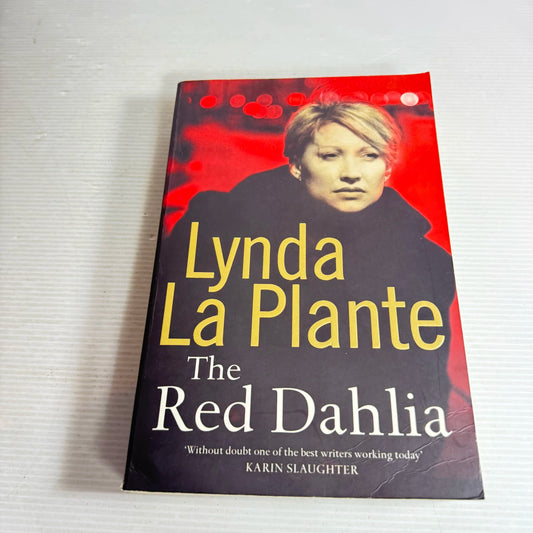 The Red Dahlia - Lynda La Plante