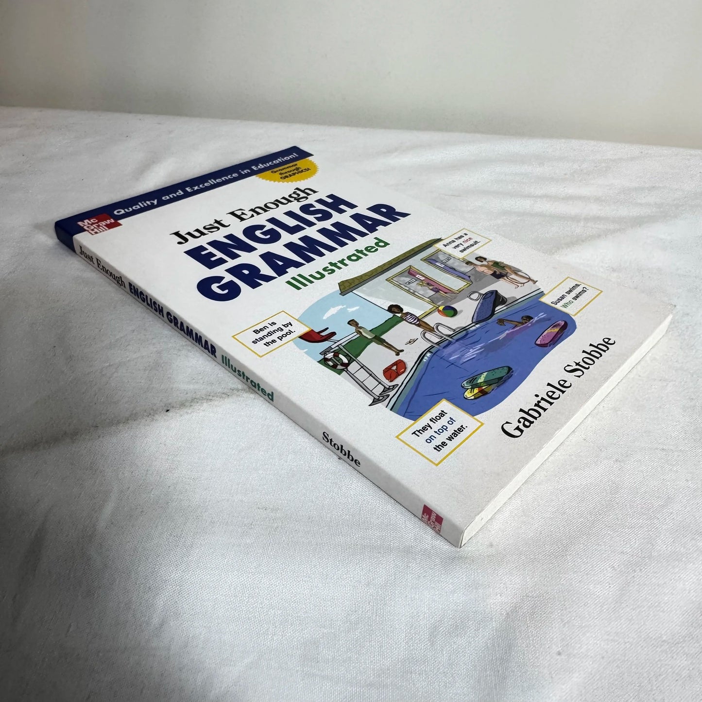 Just Enough English Grammar Illustrated - Gabriele Stobbe