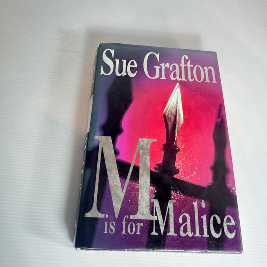M is for Malice - Sue Grafton