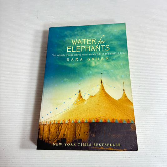 Water For Elephants - Sara Gruen