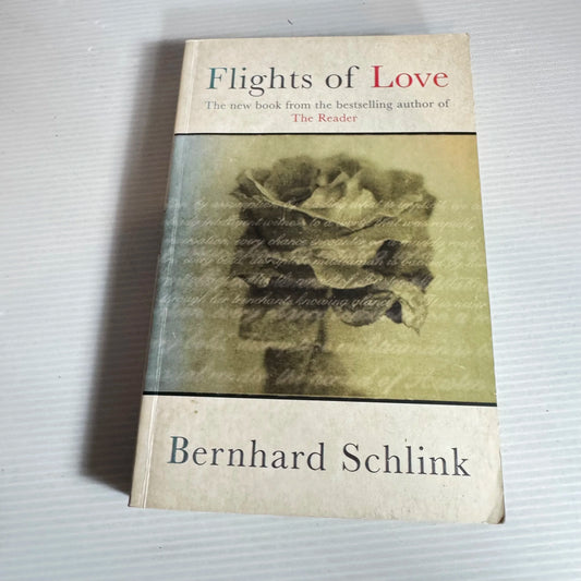 Flights of Love - Bernhard Schlink