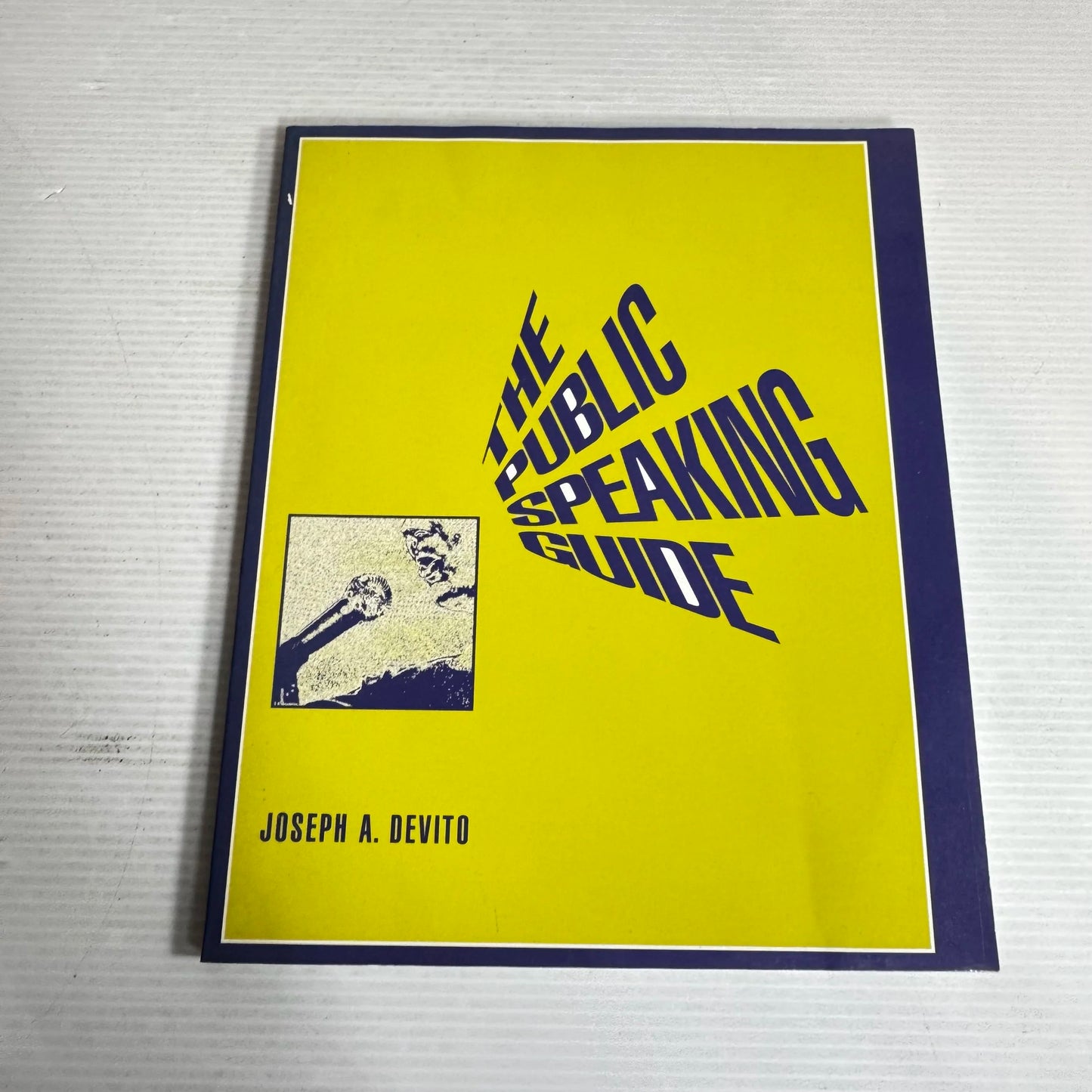 The Public Speaking Guide - Joseph A. Devito