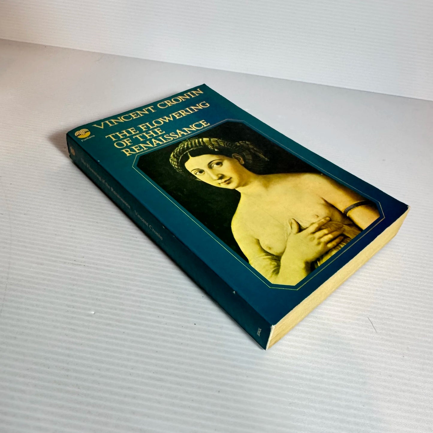 The Flowering of the Renaissance - Vincent Cronin (Vintage 1972)
