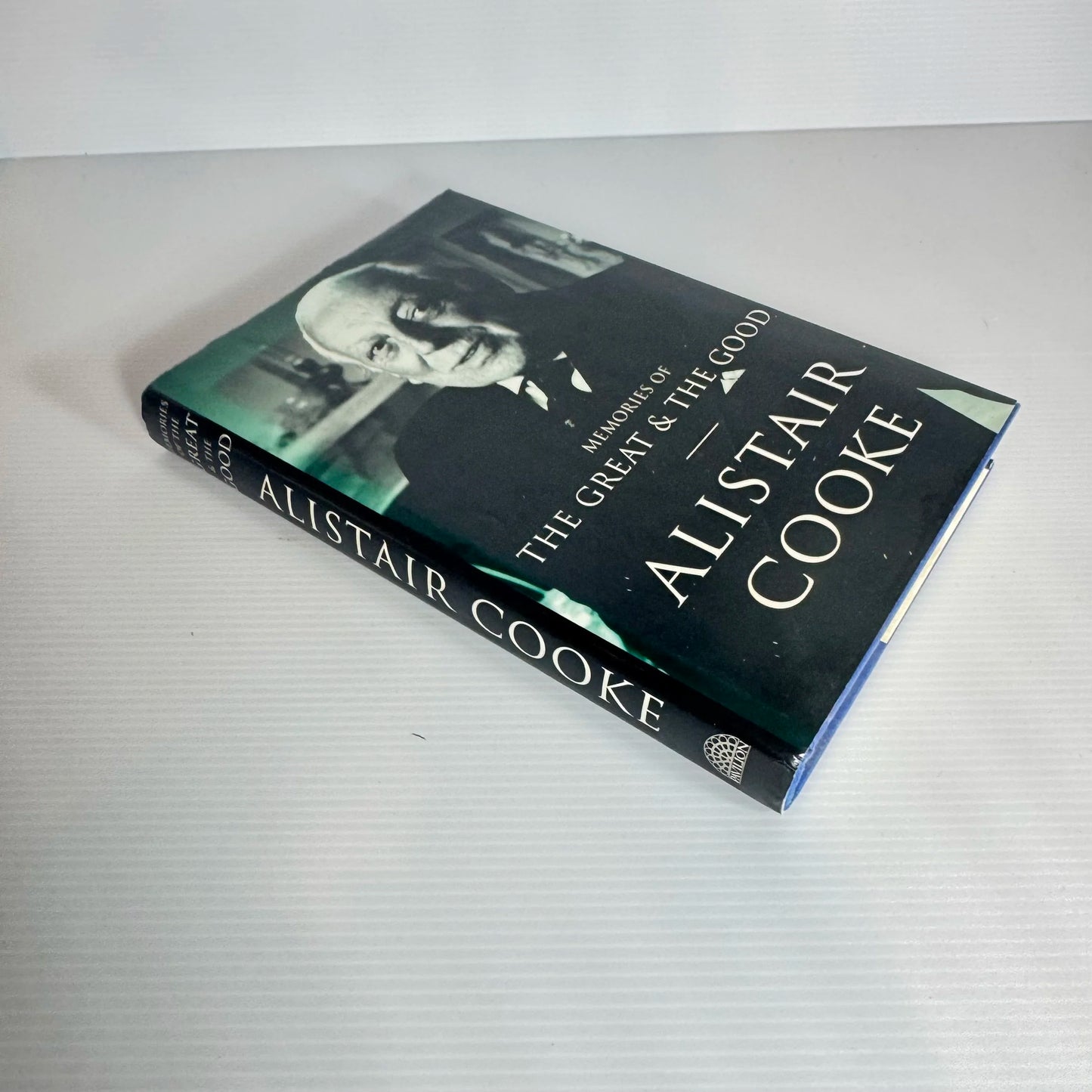 Memories of The Great & The Good - Alistair Cooke