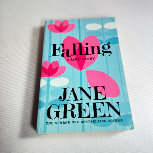 Falling: A Love Story - Jane Green