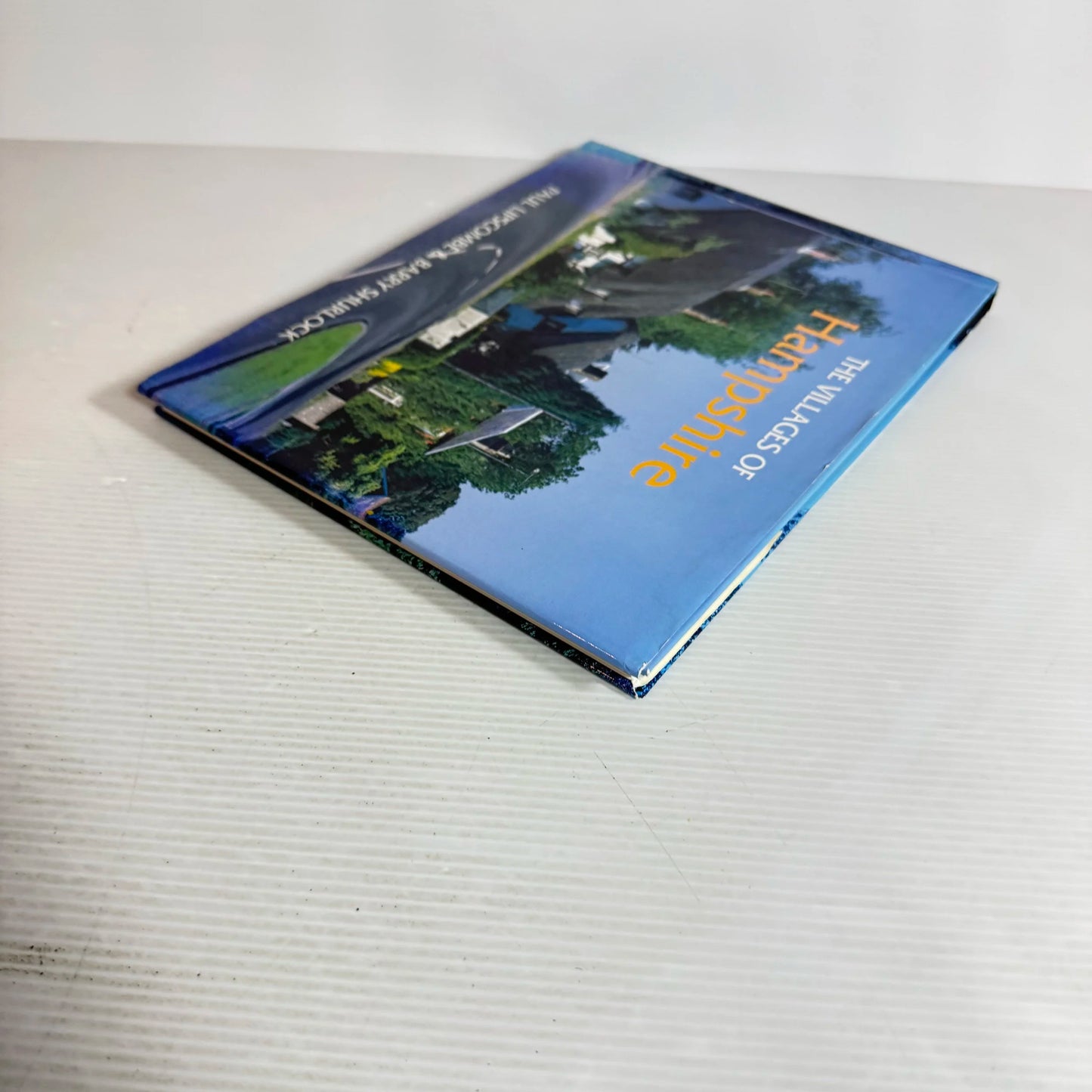 The Villages Of Hampshire - Paul Lipscombe & Barry Shurlock