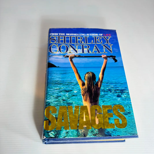 Savages - Shirley Conran