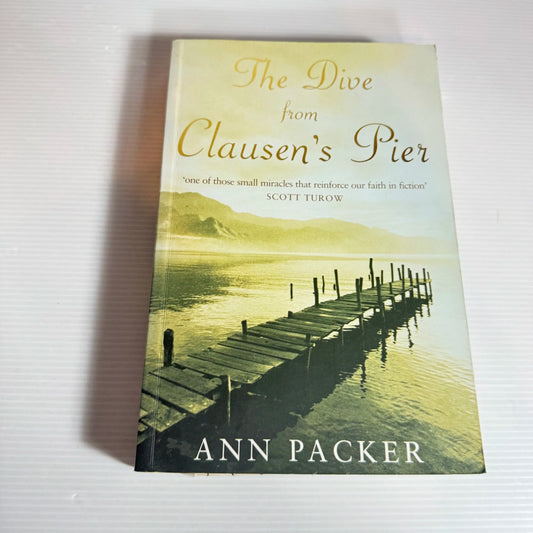The Dive from Clausen's Pier - Ann Packer