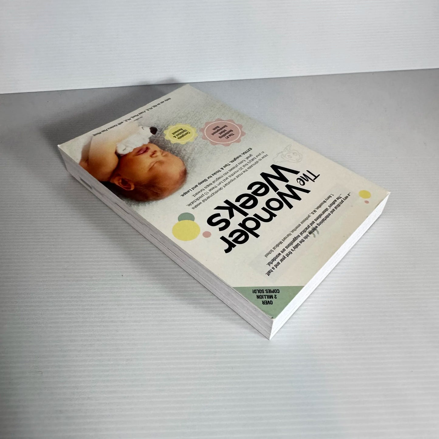 The Wonder Weeks - Hetty van de Rijt, Ph.D., Frans Plooij, Ph.D., with Xaviera Plas-Plooij