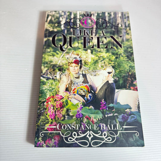 Like A Queen - Constance Hall