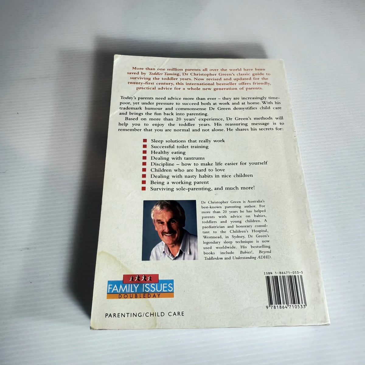 New Toddler Taming : The Guide to Your Child From One to Four - Dr Christopher Green