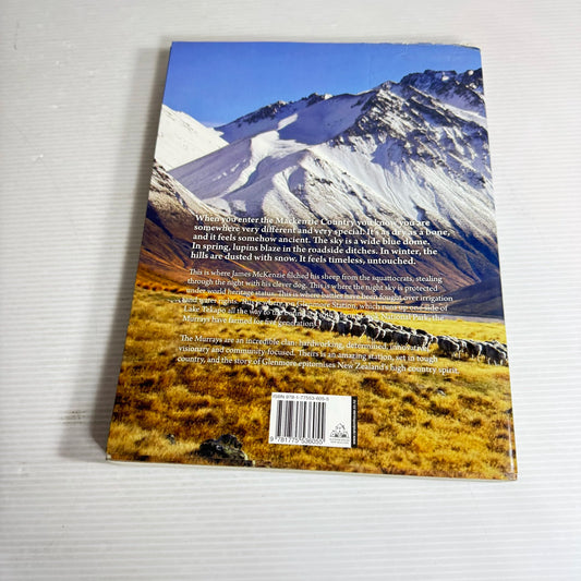 Heart Of The Mackenzie: The Glenmore Station Story - Matt Philp