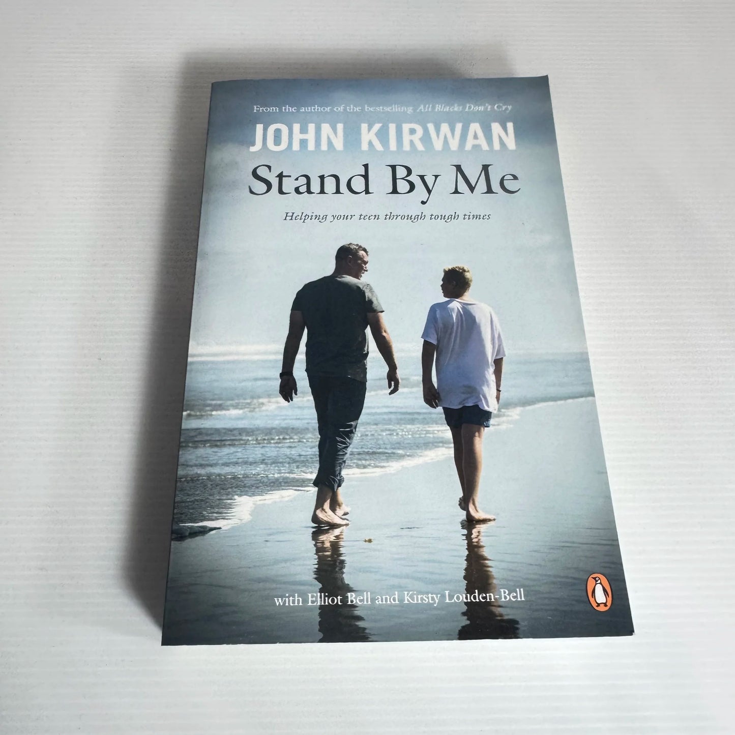 Stand By Me : Helping Your Teen Through Tough Times - John Kirwan