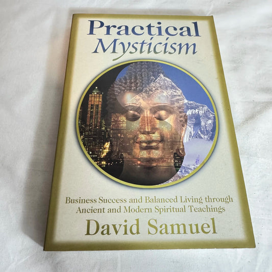 Practical Mysticism - David Samuel