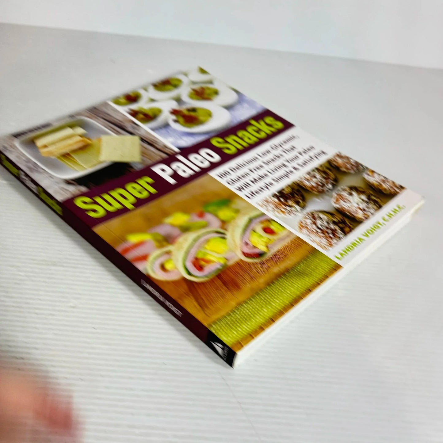 Super Paleo Snacks - Landria Voigt
