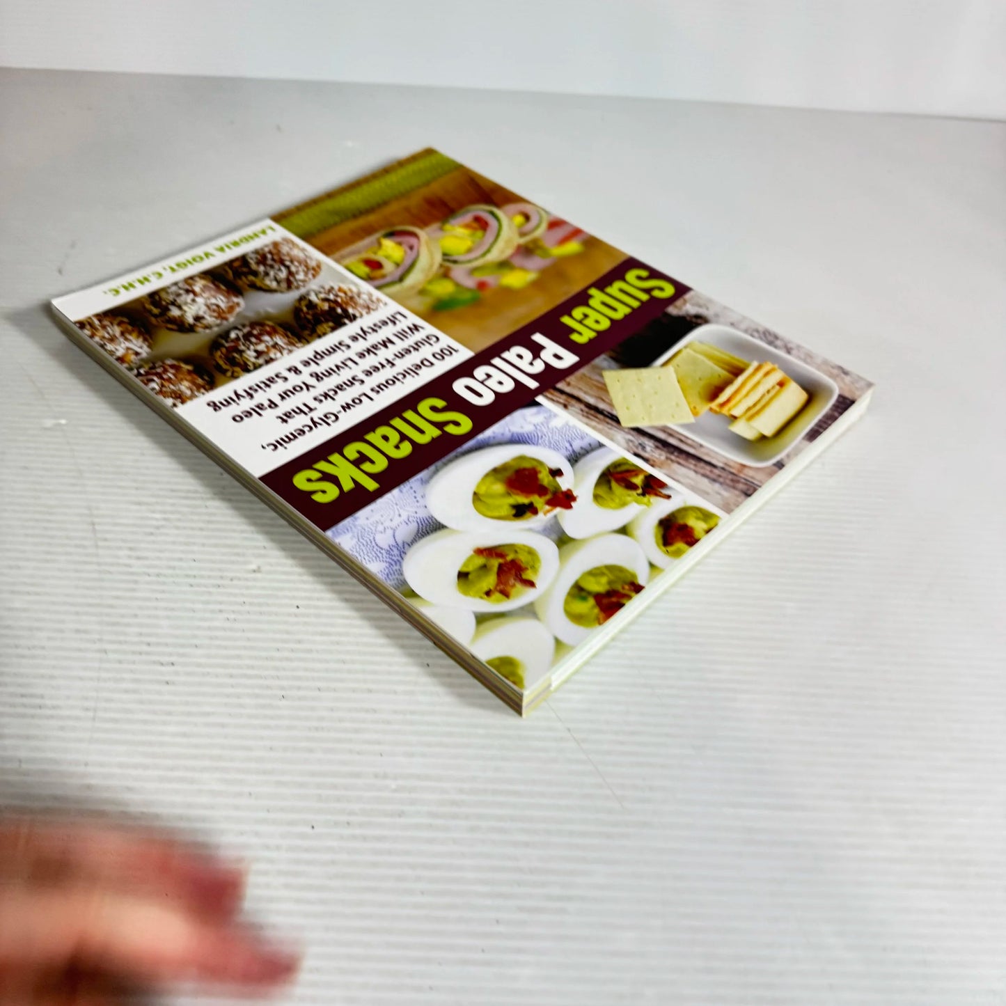 Super Paleo Snacks - Landria Voigt