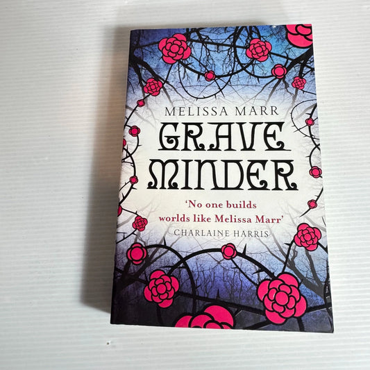 Grave Minder - Melissa Marr