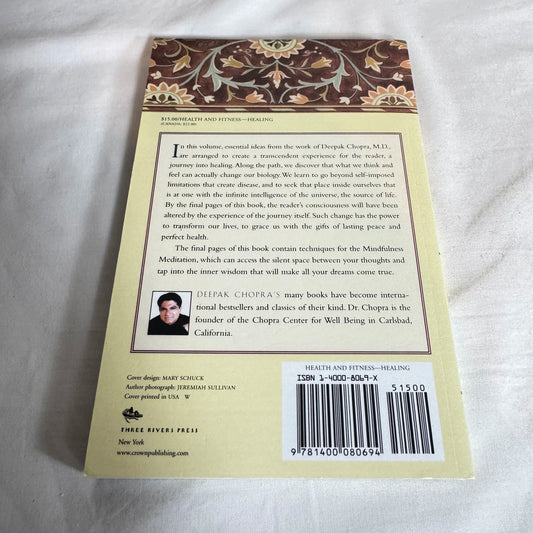 Journey into Healing: Awakening the Wisdom Within You - Deepak Chopra