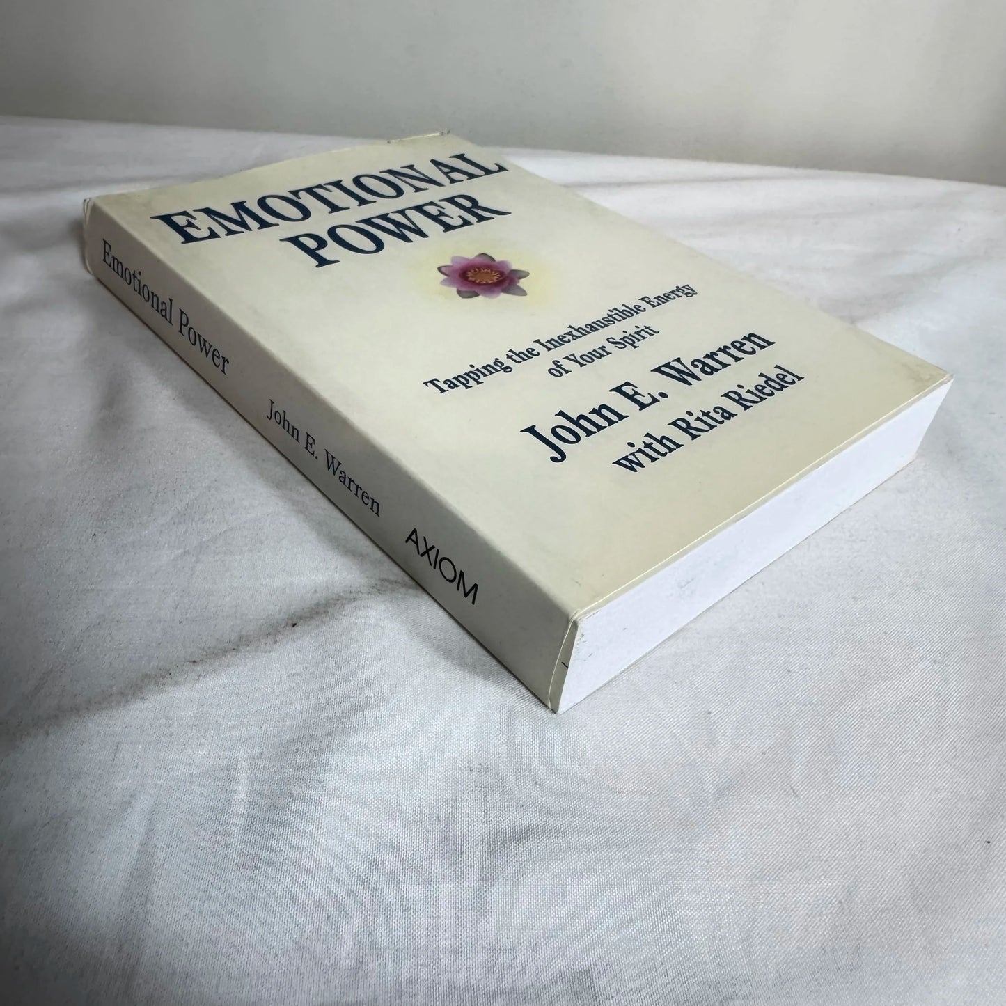 Emotional Power - John E., Warren with Rita Riedel