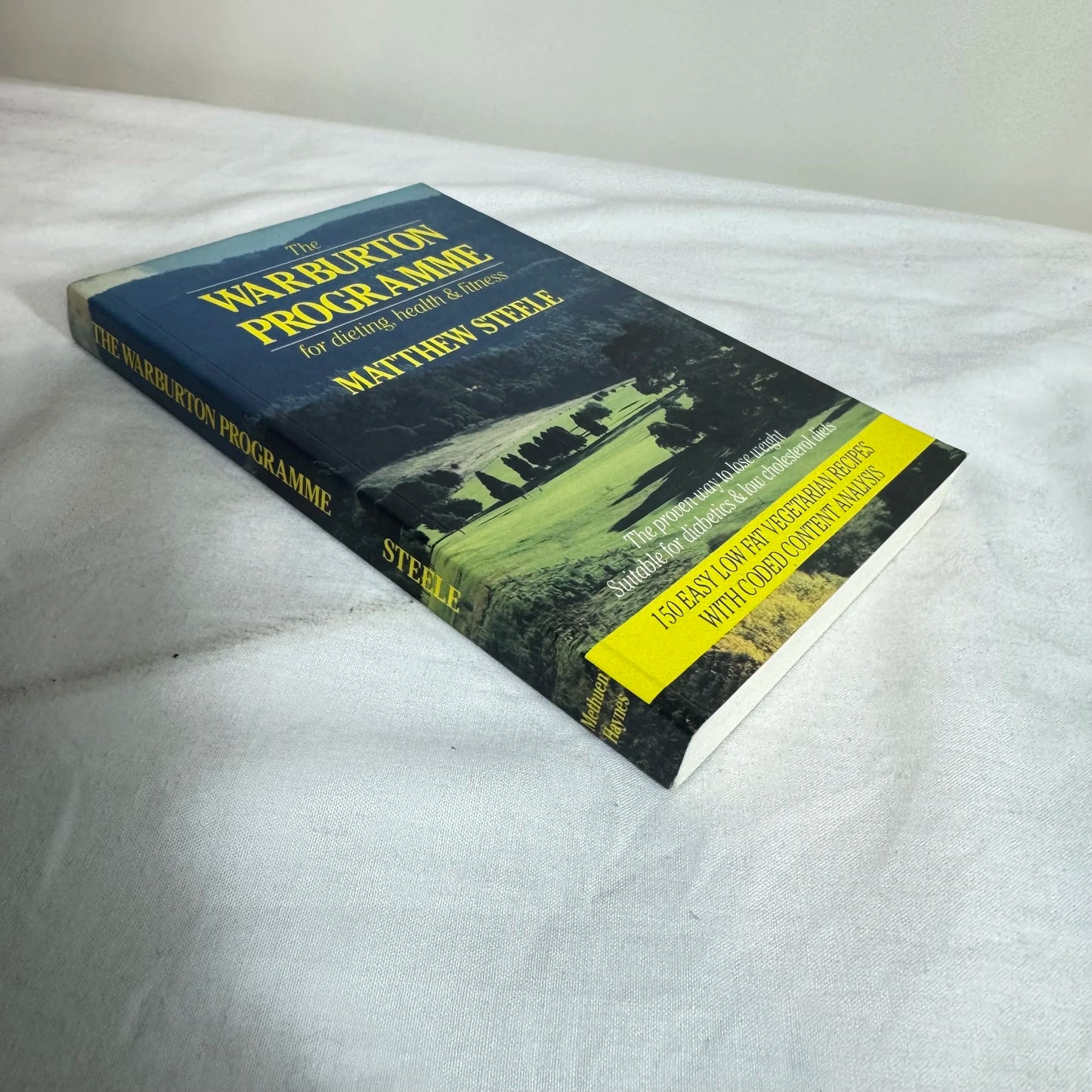 The Warburton Programme for Dieting, Health & Fitness - Matthew Steel