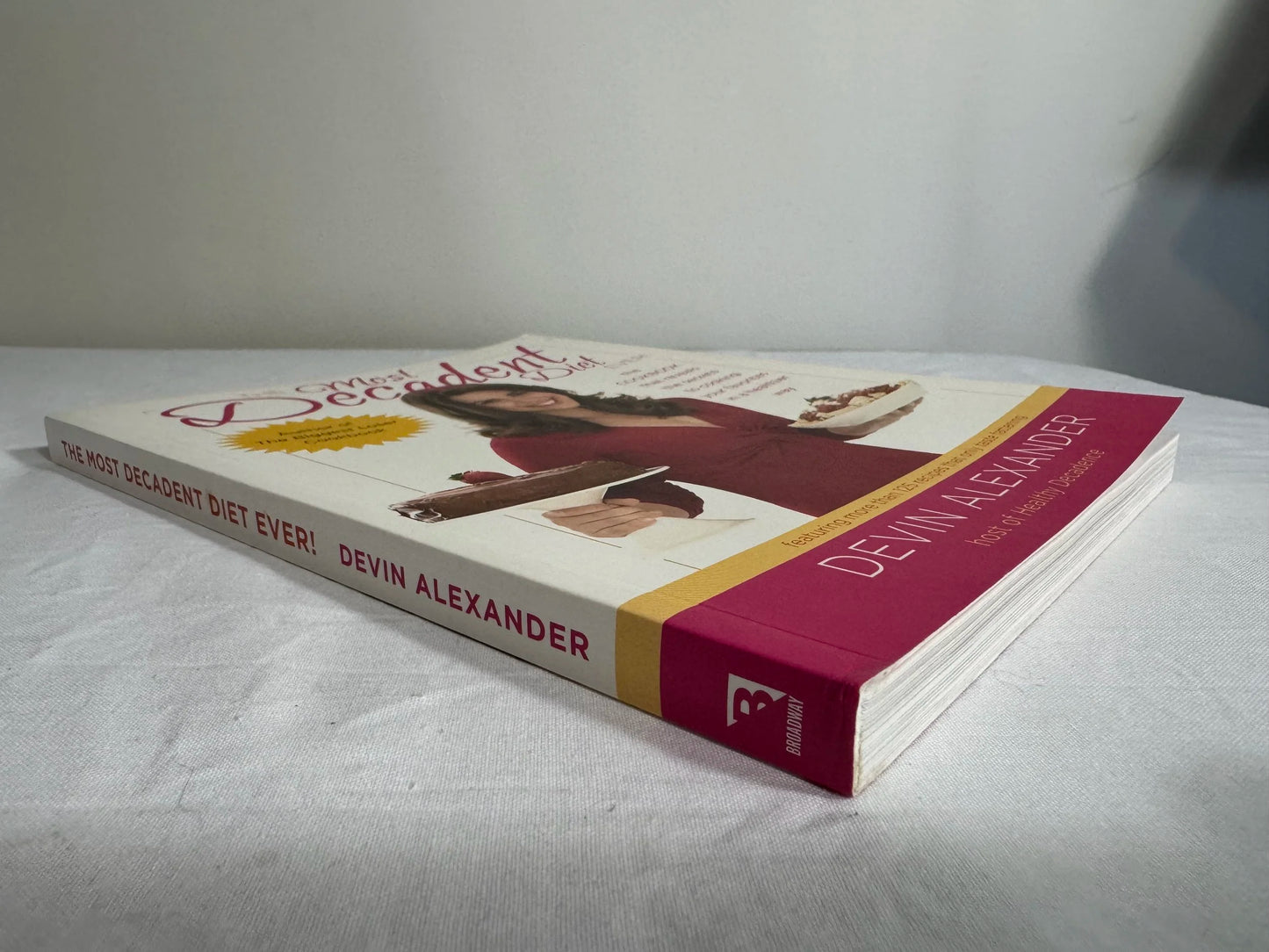 The Most Decadent Diet Ever - Devin Alexander
