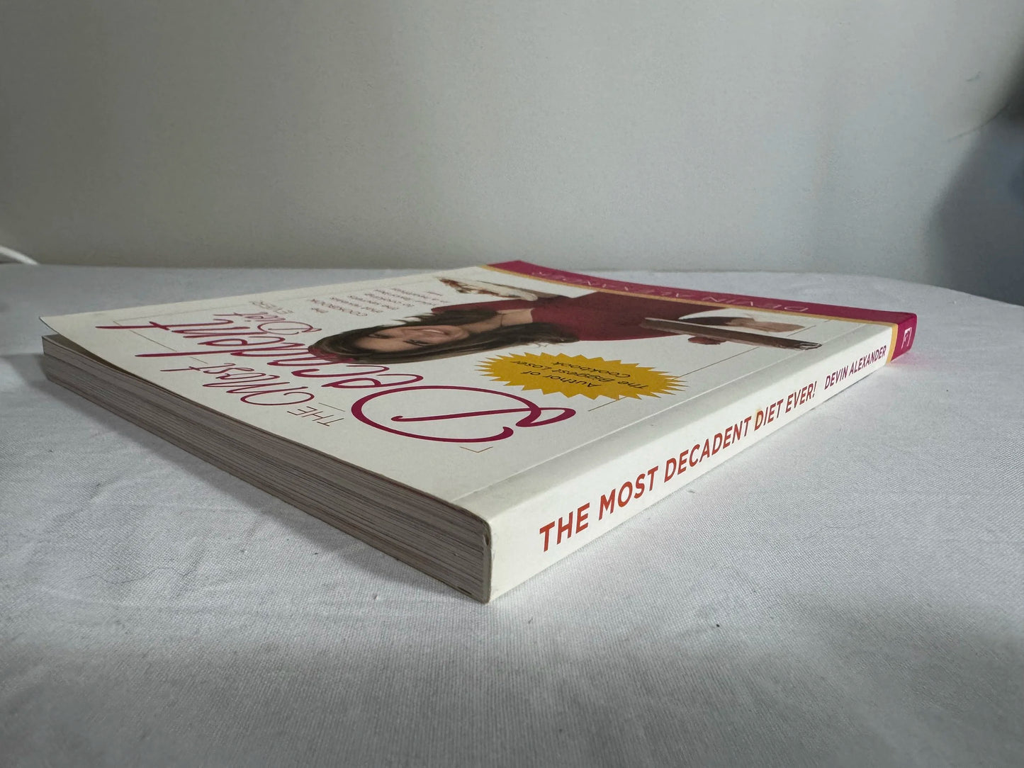 The Most Decadent Diet Ever - Devin Alexander