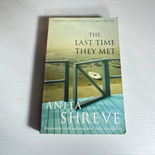 The Last Time They Met - Anita Shreve