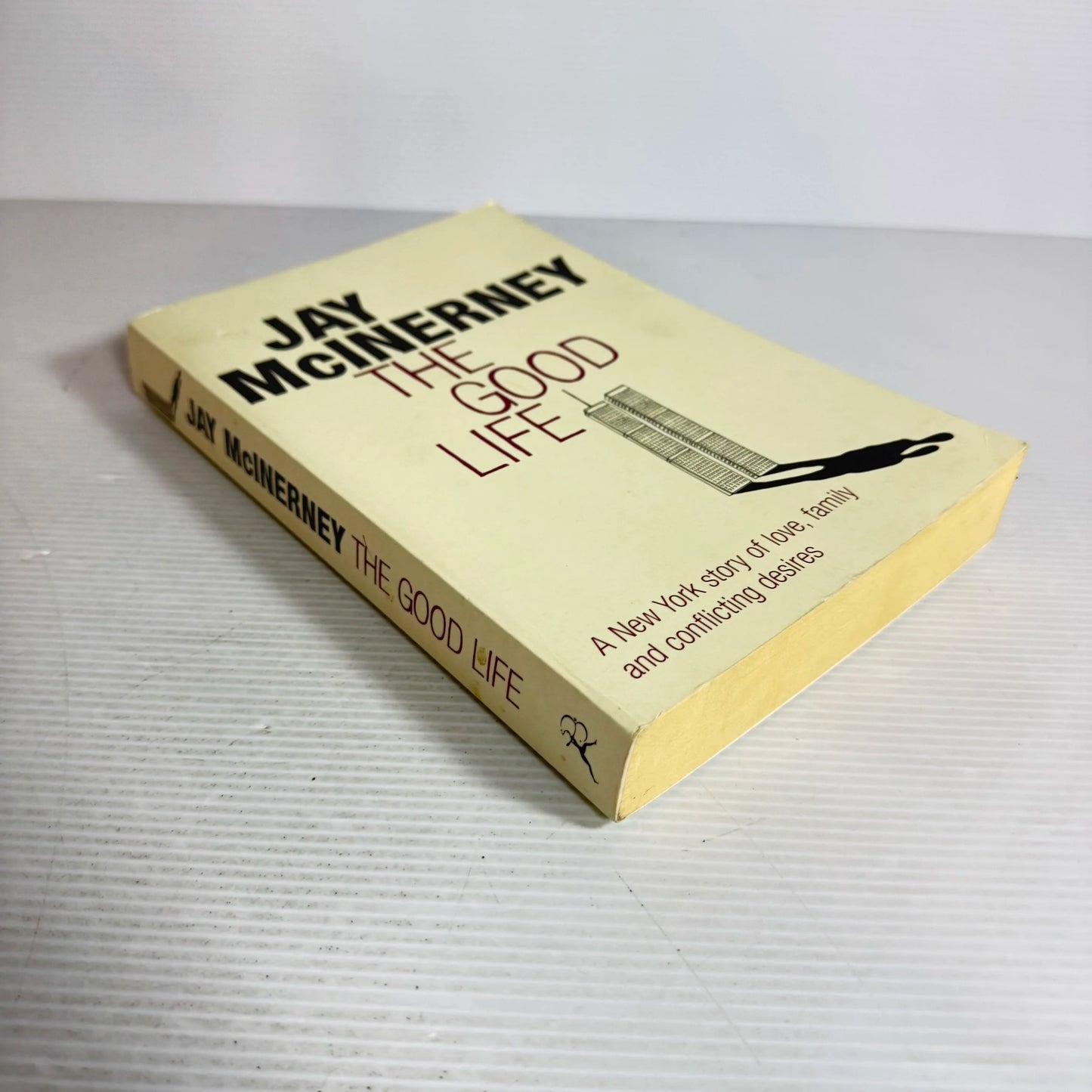 The Good Life - Jay McInerney