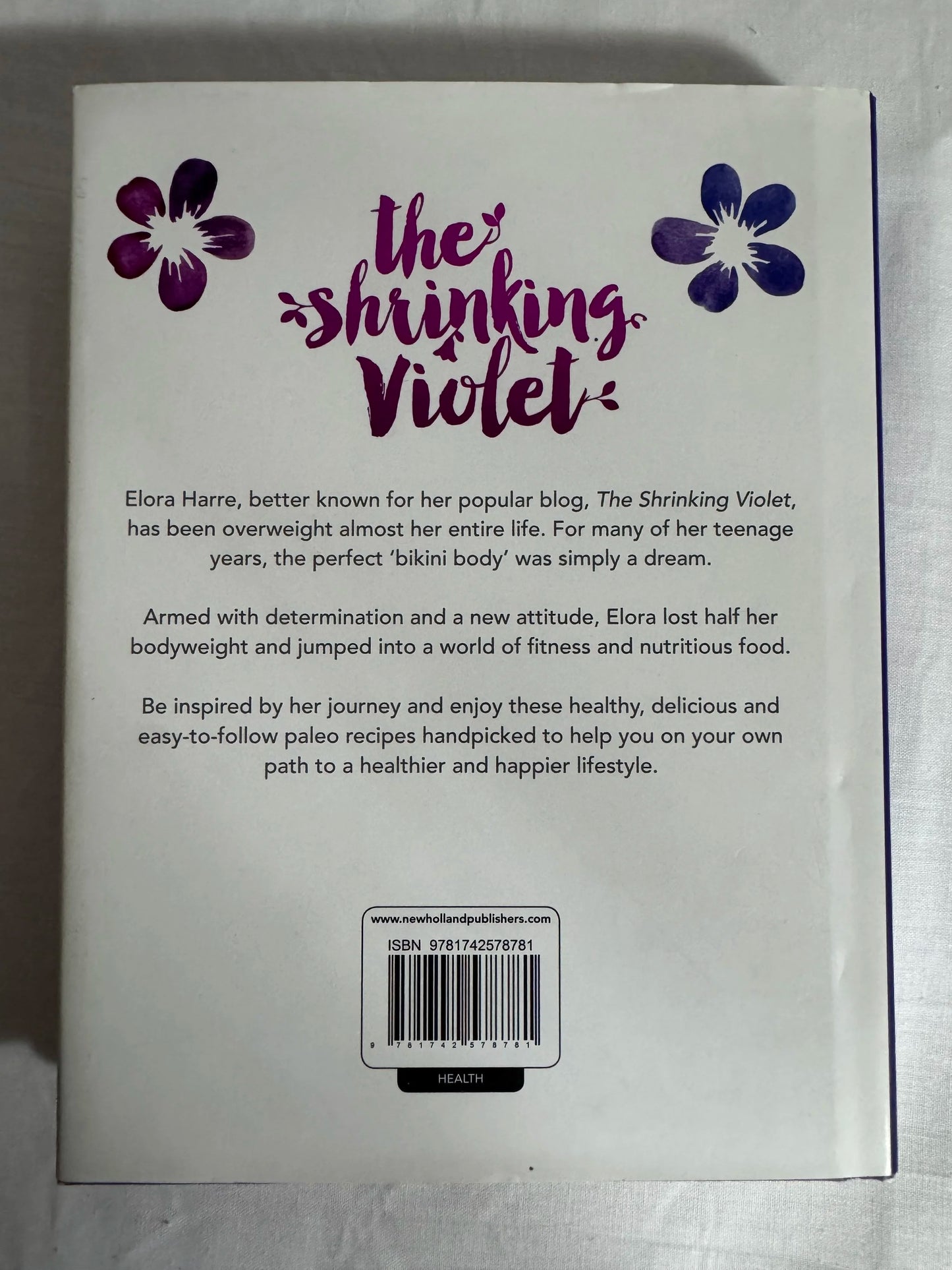 The Shrinking Violet : The Paleo Way - Elora Harre