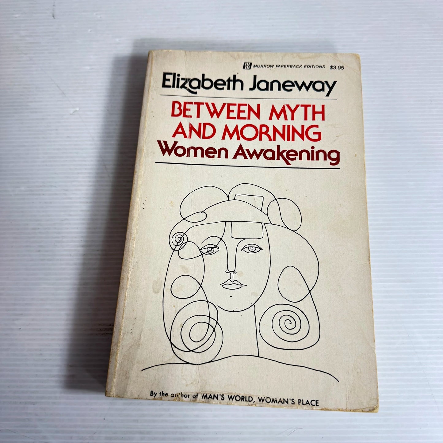 Between Myth and Morning : Women Awakening - Elizabeth Janeway (Vintage 1975)