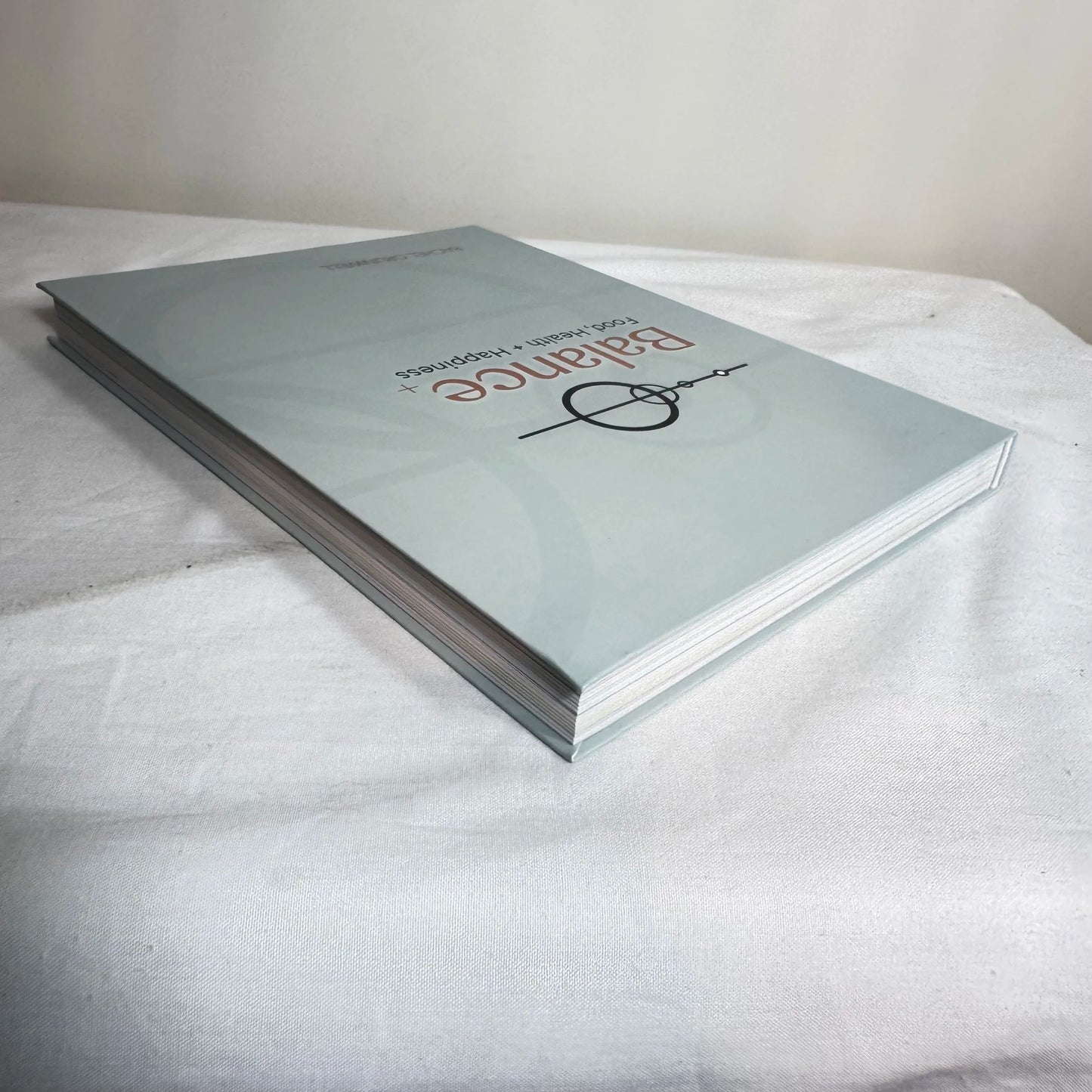 Balance+ : Food, Health & Happiness - Rachel Grunwell