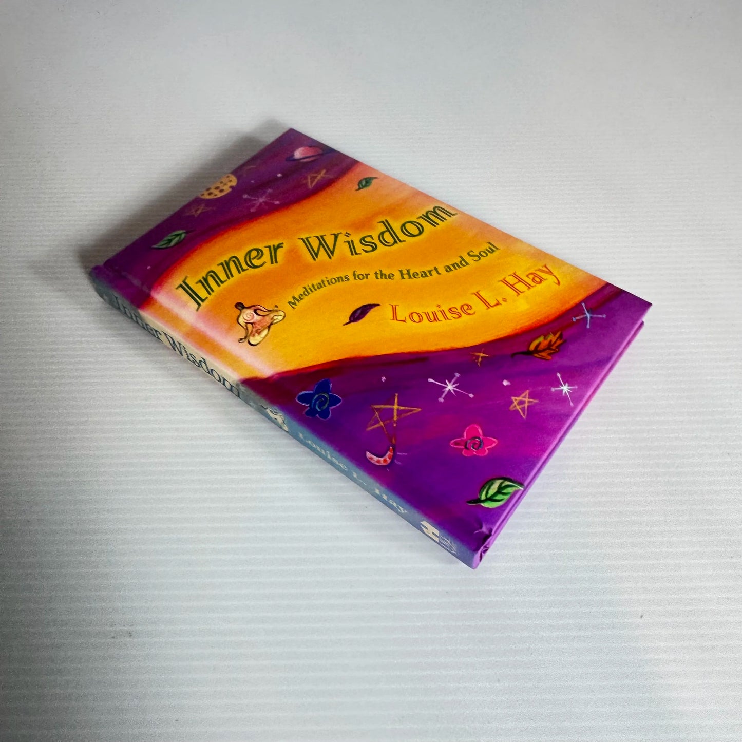 Inner Wisdom : Meditations for the Heart and Soul - Louise L. Hay