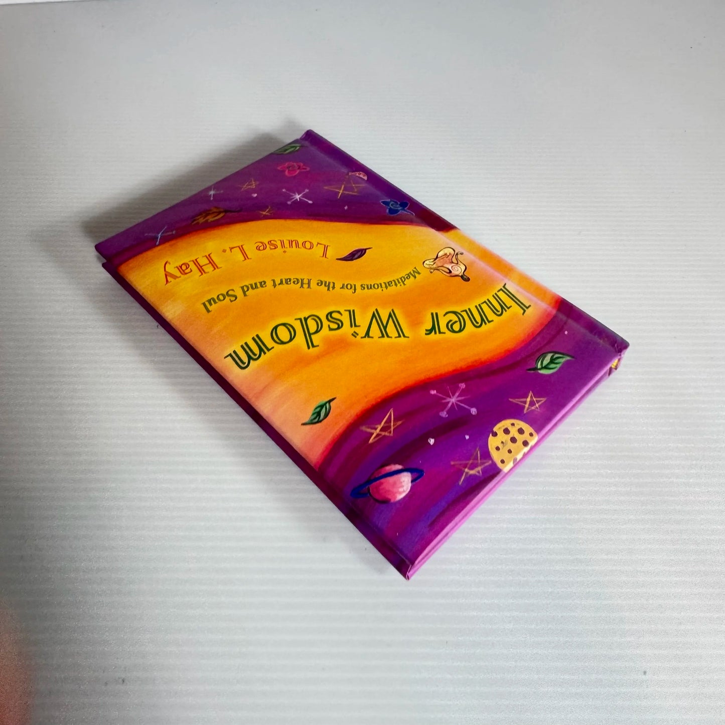 Inner Wisdom : Meditations for the Heart and Soul - Louise L. Hay