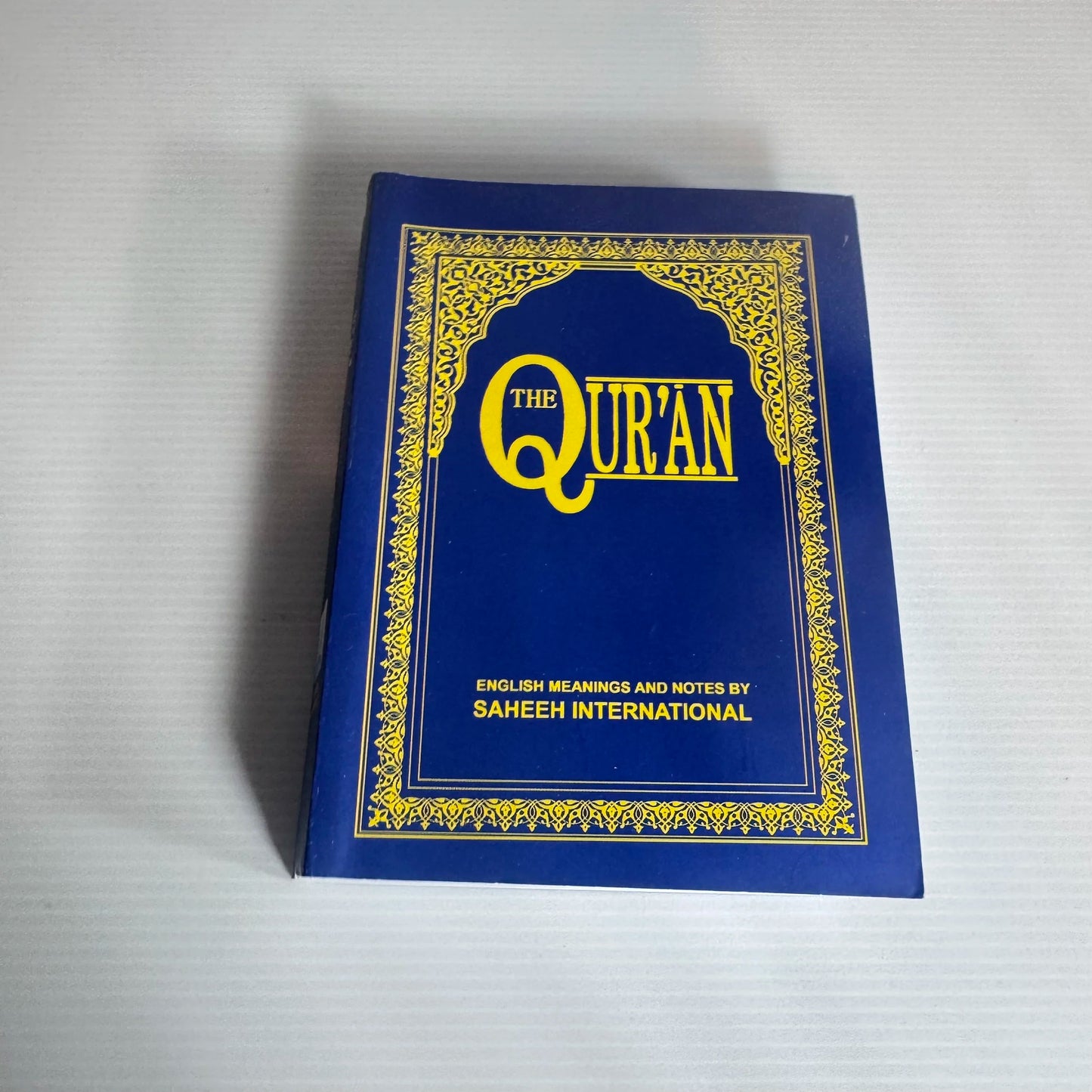 The Qur'an : English Meanings and Notes By Saheeh International