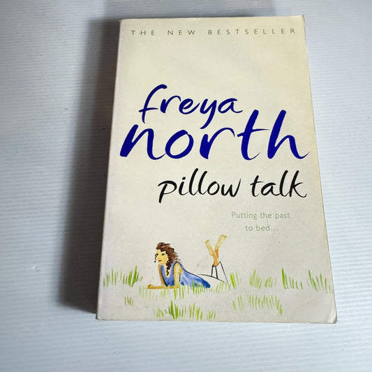 Pillow Talk - Freya North