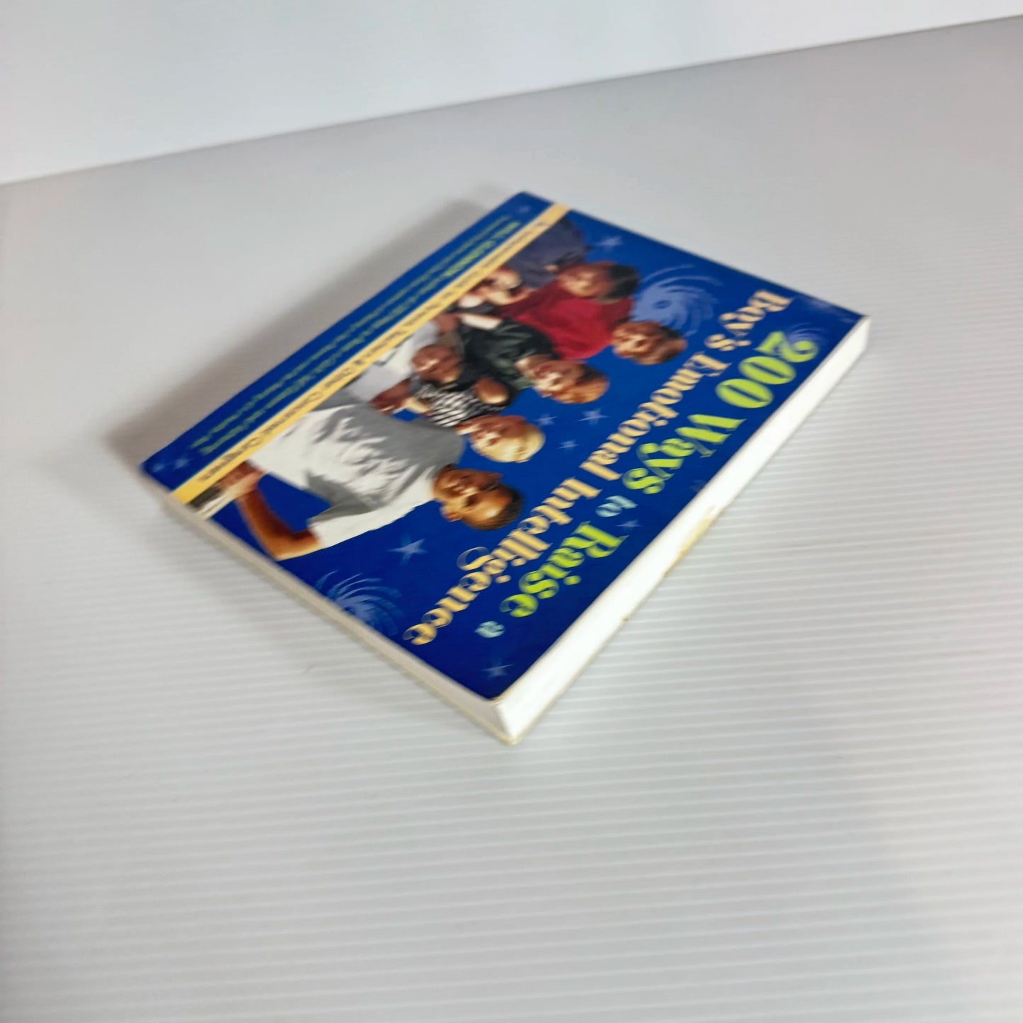 200 Ways to Raise a Boy's Emotional Intelligence - Will Glenndon