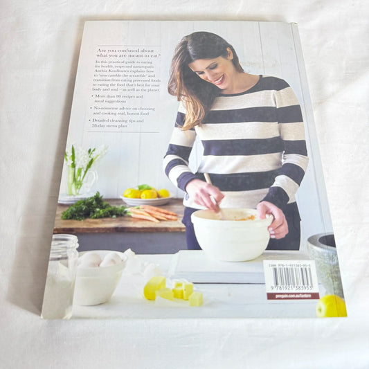 I Am Food : Eating Your Way To Health - Anthia Koullouros