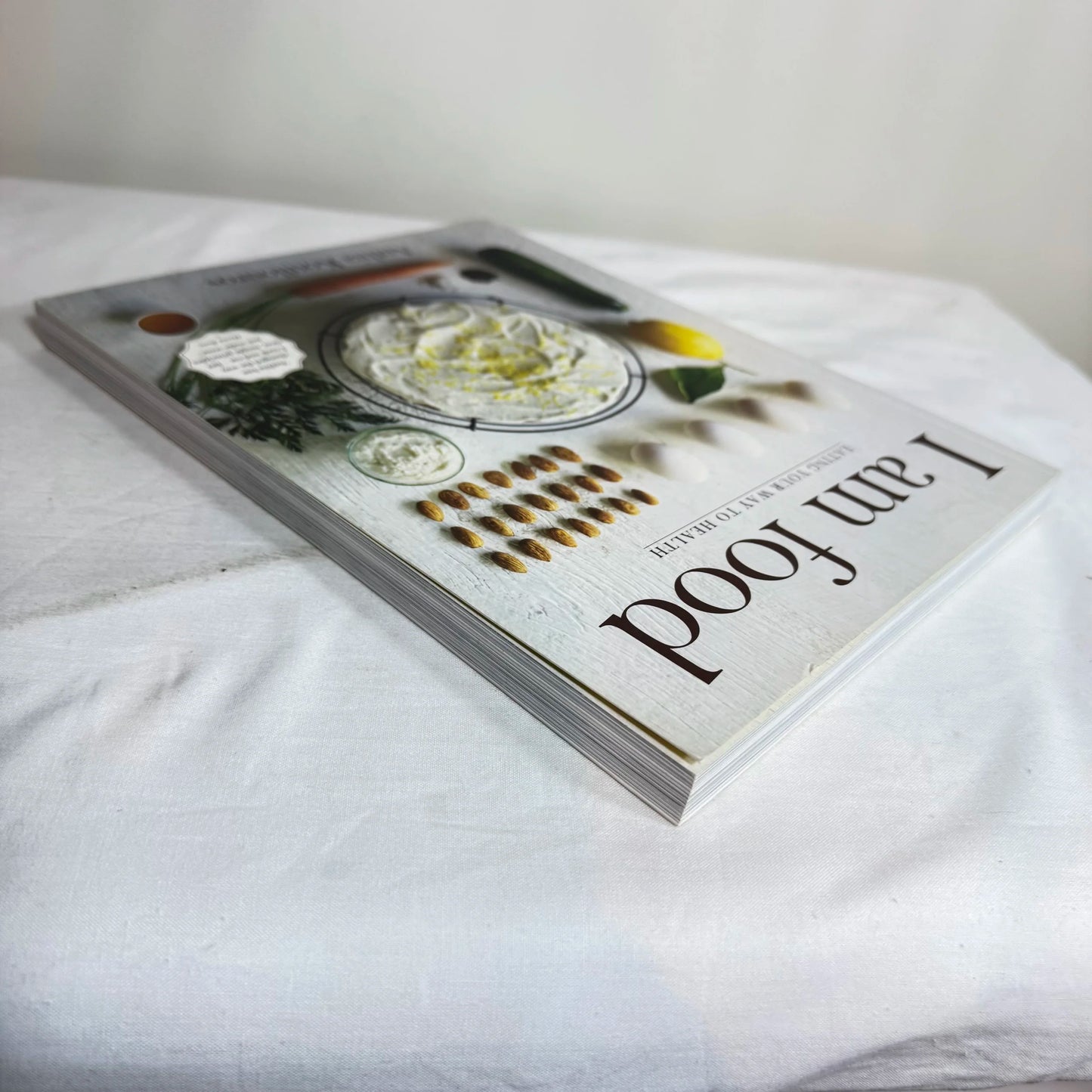 I Am Food : Eating Your Way To Health - Anthia Koullouros