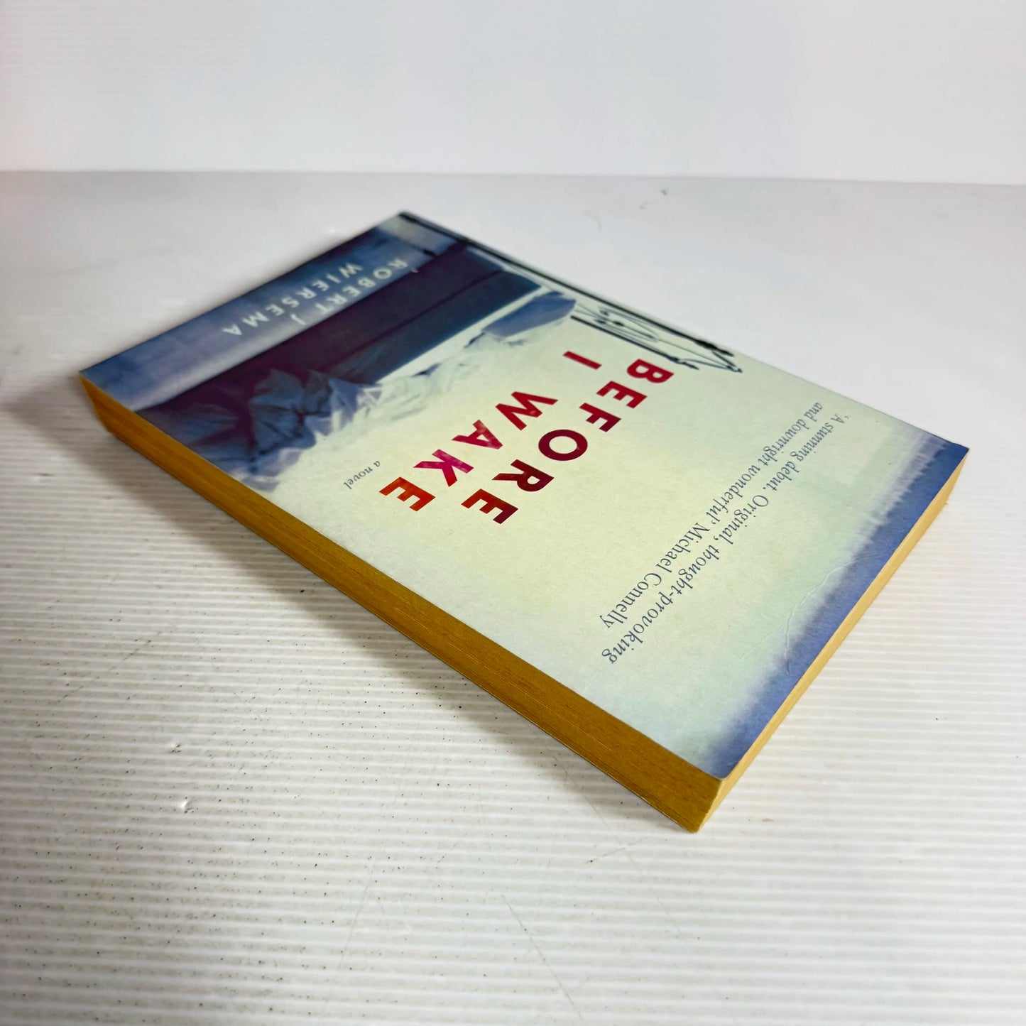 Before I Wake - Robert J Wiersema