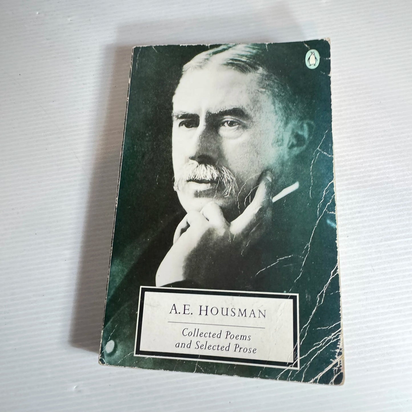 Collected Poems and Selected Prose - A.E. Housman (1988)